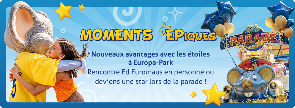Nouveaux avantages avec les étoiles à Europa-Park