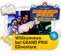 Willkommen im GRAND PRIX EDventure